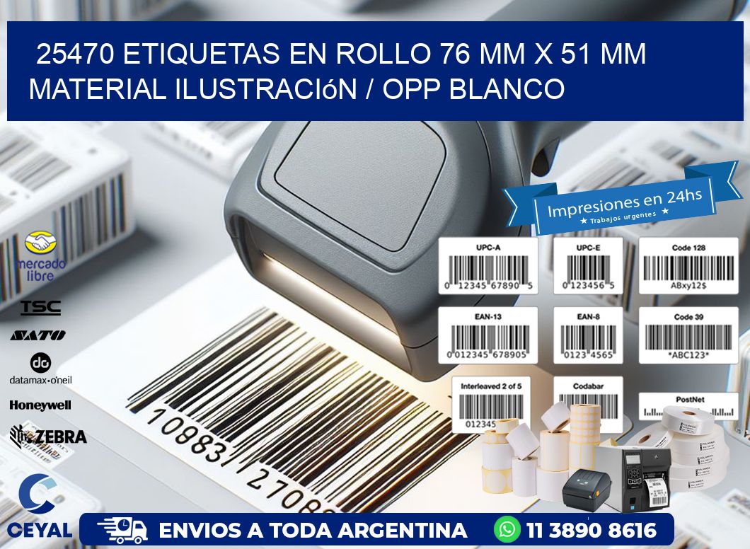 25470 Etiquetas en rollo 76 mm x 51 mm material Ilustración / OPP Blanco
