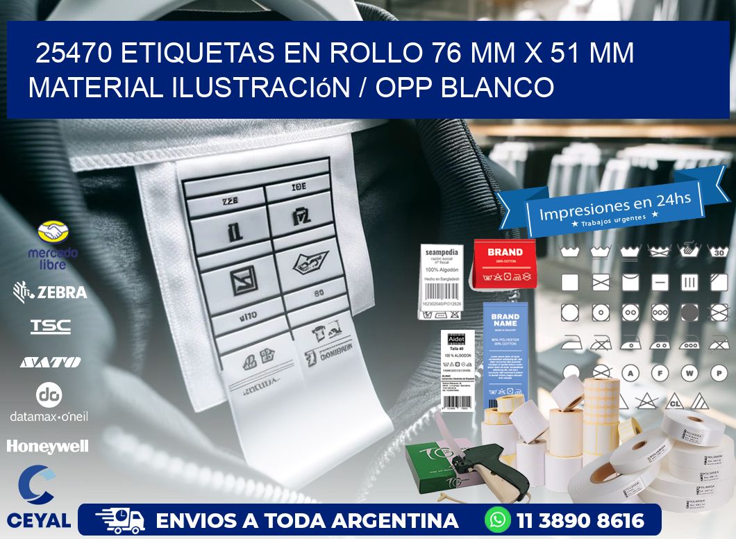 25470 Etiquetas en rollo 76 mm x 51 mm material Ilustración / OPP Blanco