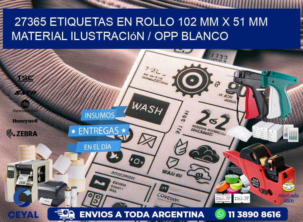 27365 Etiquetas en rollo 102 mm x 51 mm material Ilustración / OPP Blanco