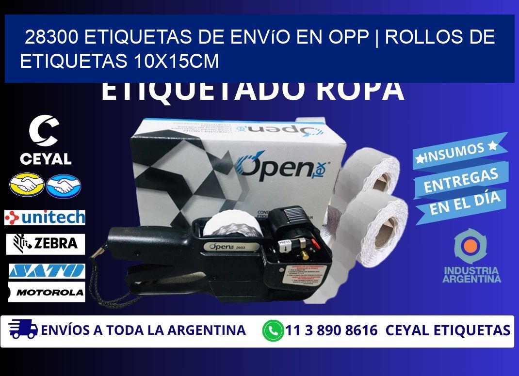 28300 Etiquetas de envío en opp | Rollos De Etiquetas 10x15CM