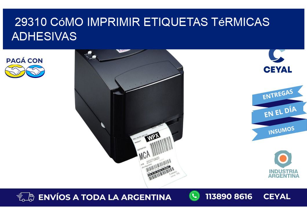 29310 cómo imprimir etiquetas térmicas adhesivas