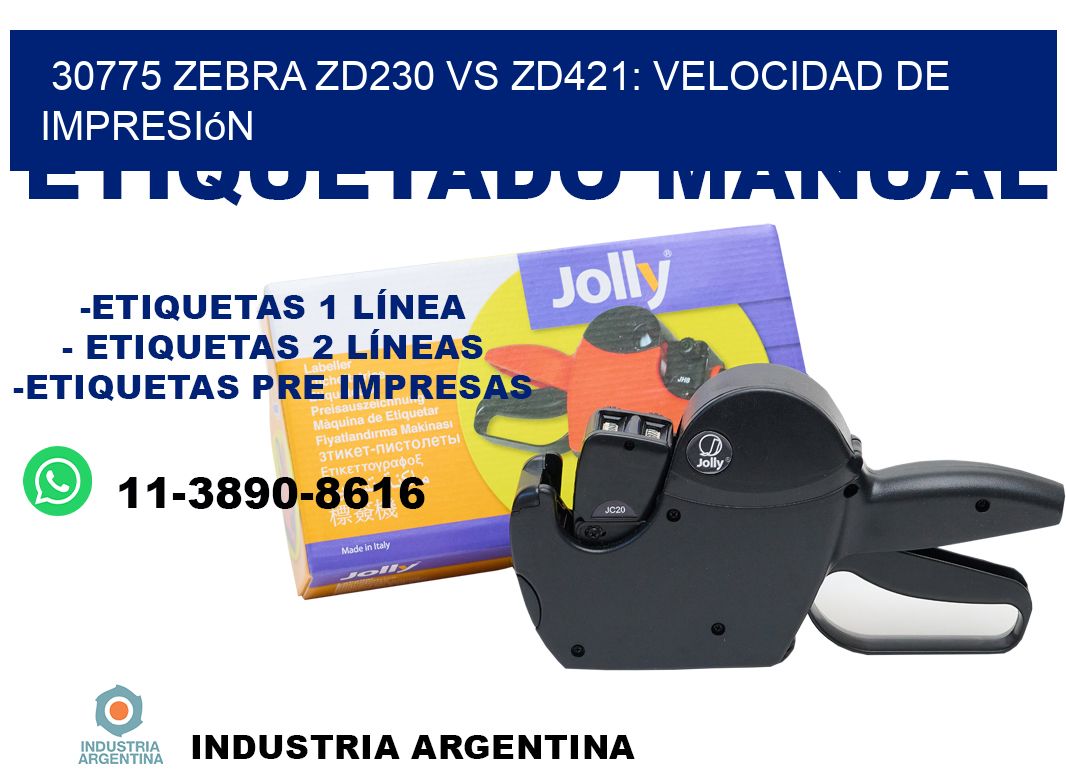 30775 Zebra ZD230 vs ZD421: velocidad de impresión