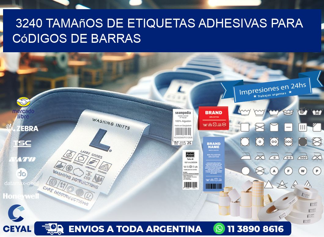 3240 Tamaños de etiquetas adhesivas para códigos de barras