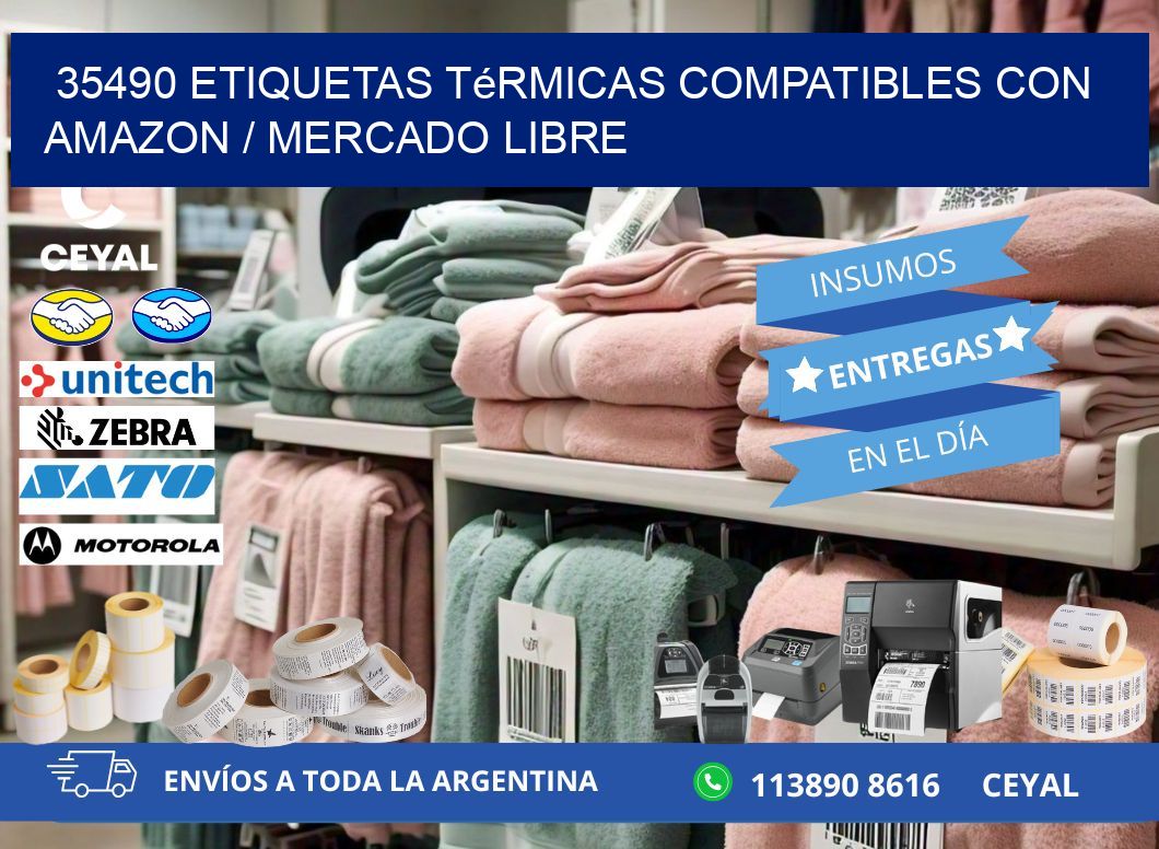 35490 etiquetas térmicas compatibles con Amazon / Mercado Libre