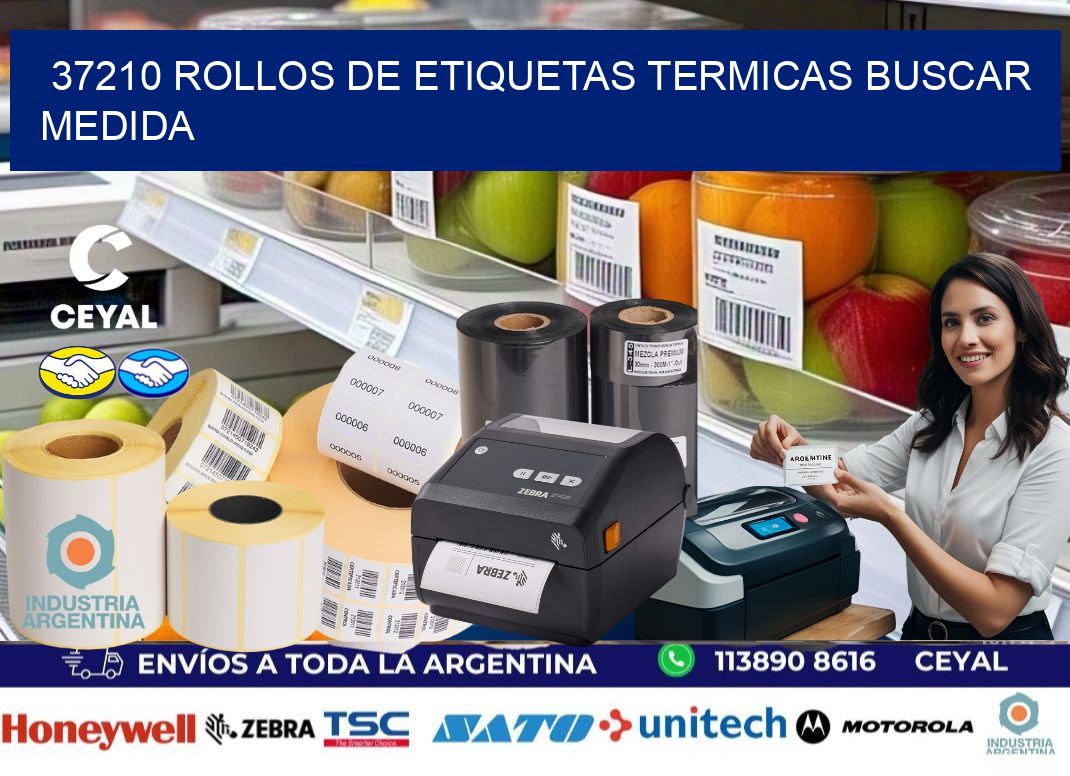 37210 rollos de etiquetas termicas buscar medida