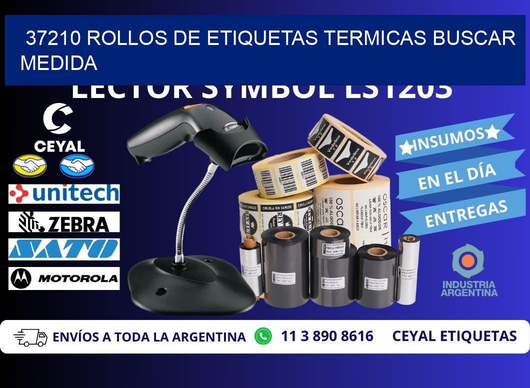 37210 rollos de etiquetas termicas buscar medida