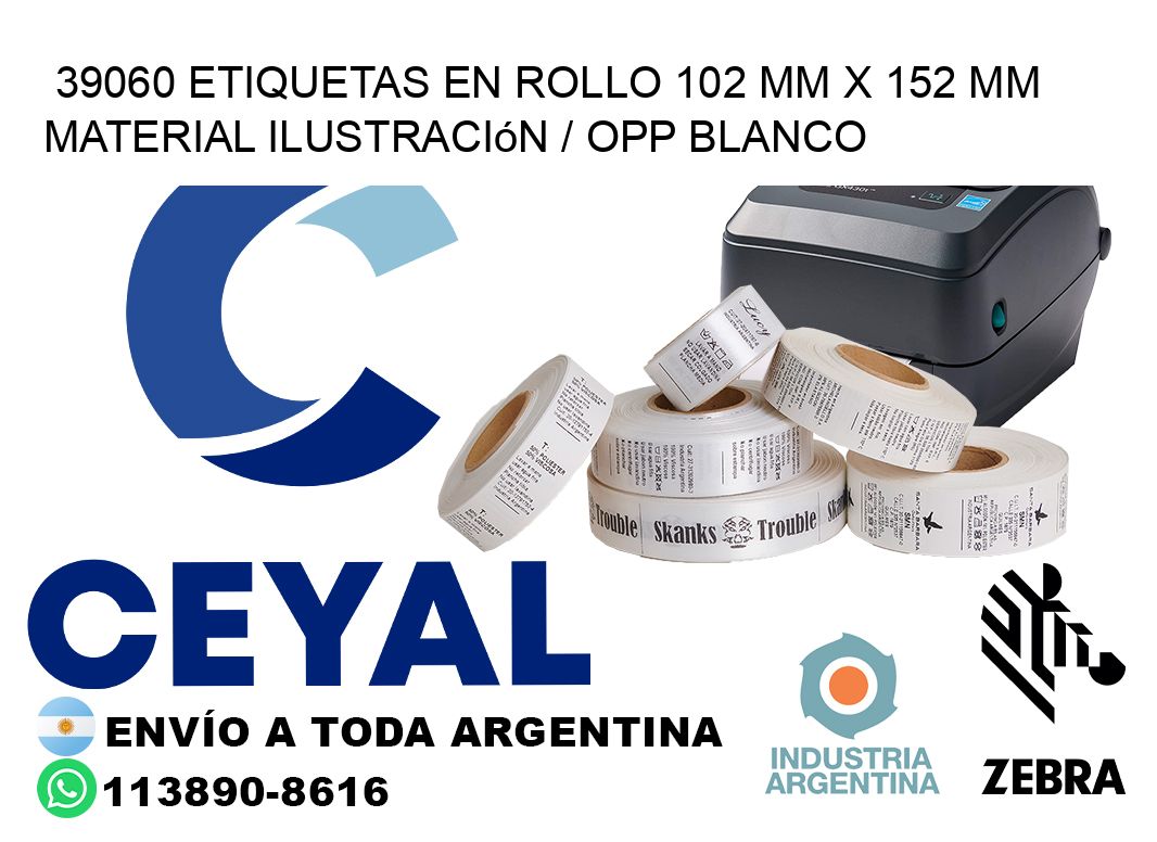 39060 Etiquetas en rollo 102 mm x 152 mm material Ilustración / OPP Blanco