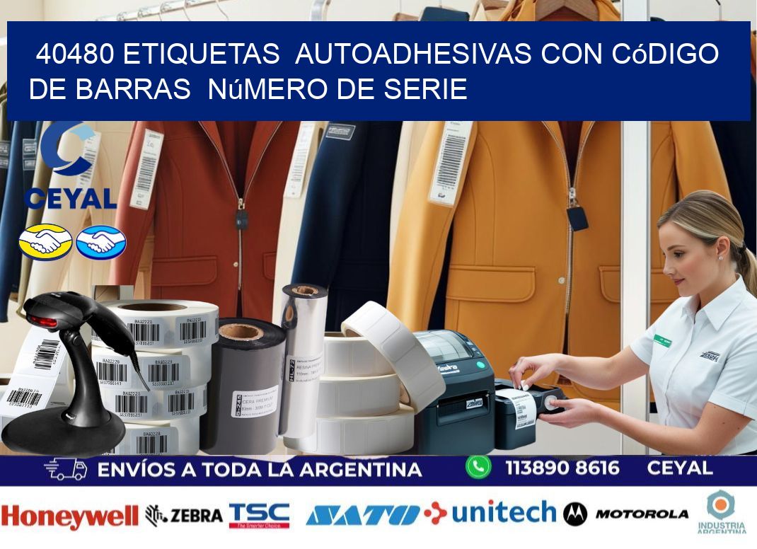 40480 etiquetas  autoadhesivas con código de barras  número de serie