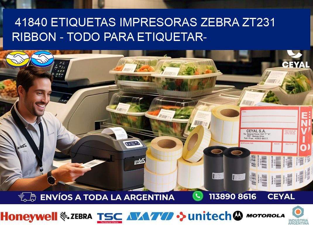 41840 etiquetas impresoras zebra zt231 ribbon - Todo para Etiquetar-