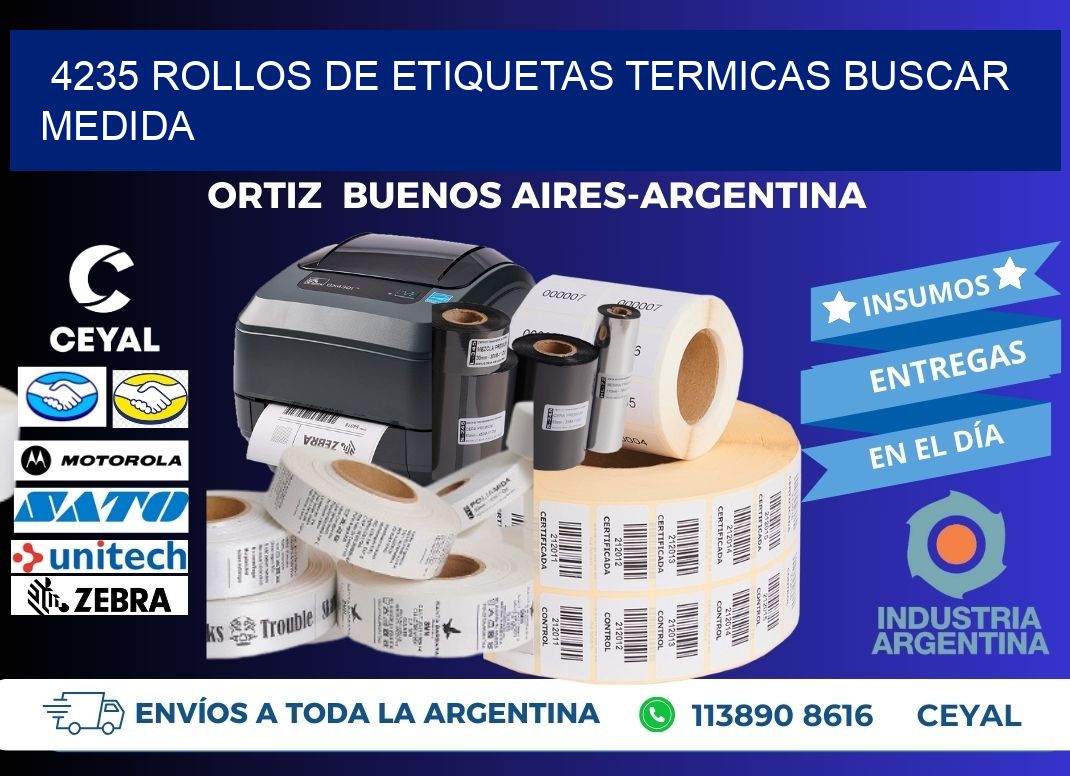 4235 rollos de etiquetas termicas buscar medida