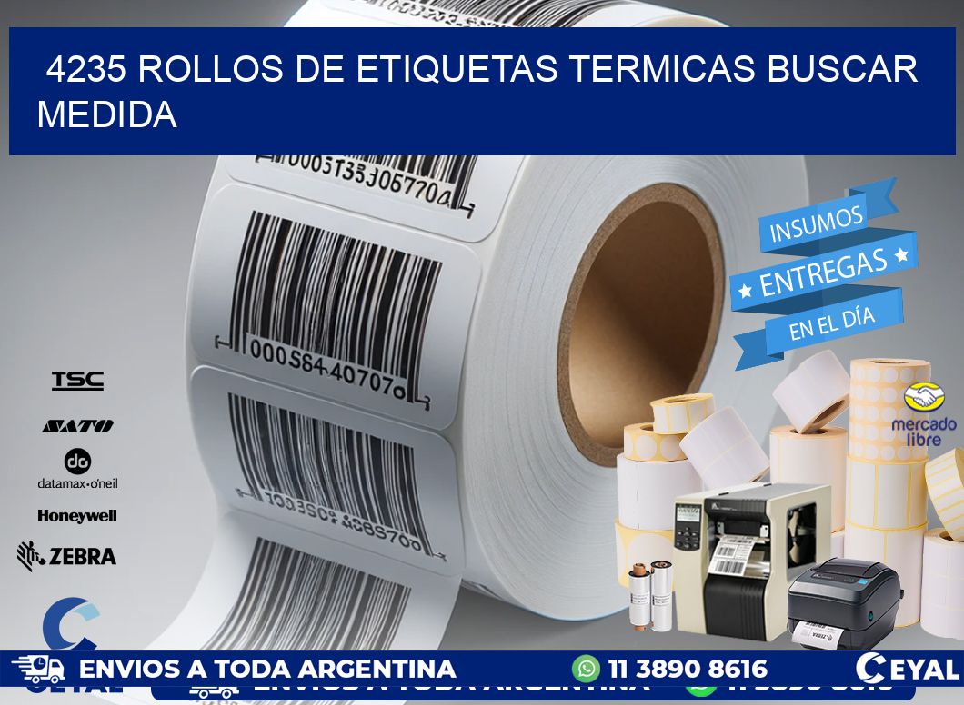 4235 rollos de etiquetas termicas buscar medida