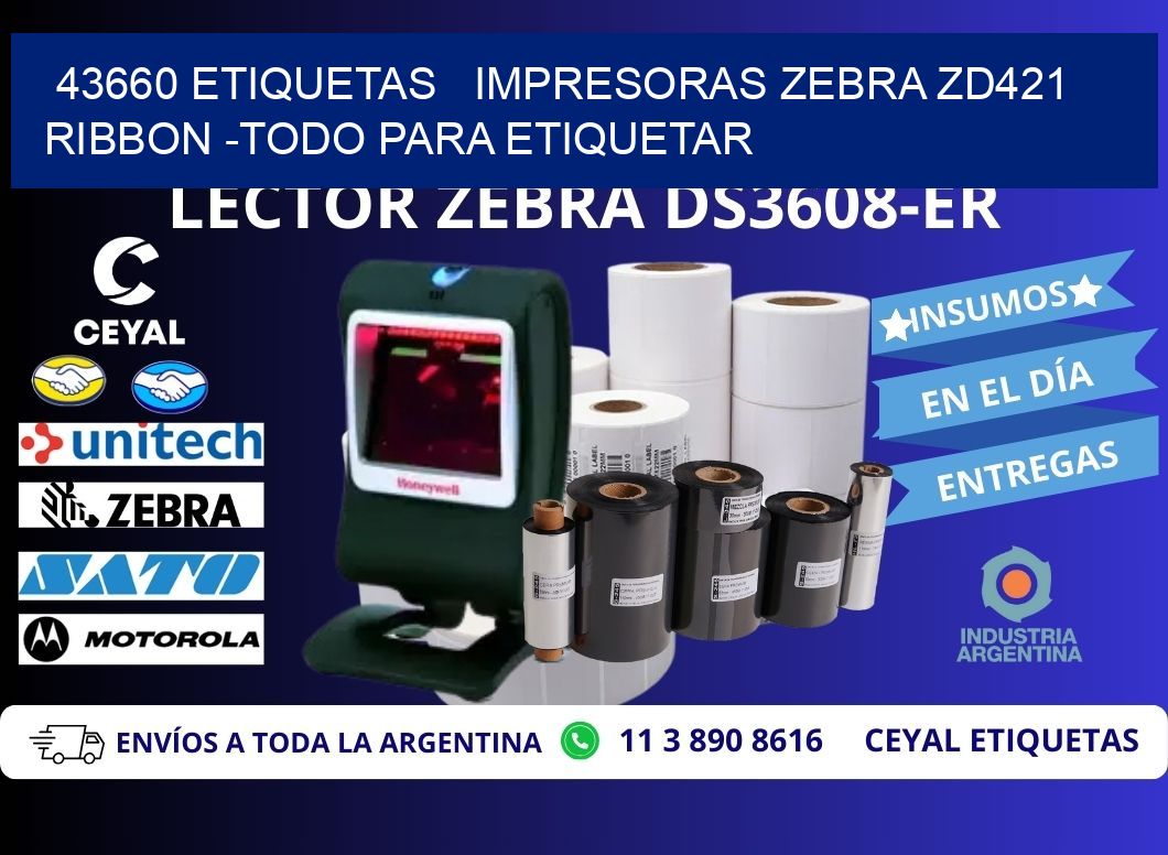 43660 etiquetas   impresoras zebra zd421 ribbon -Todo para Etiquetar