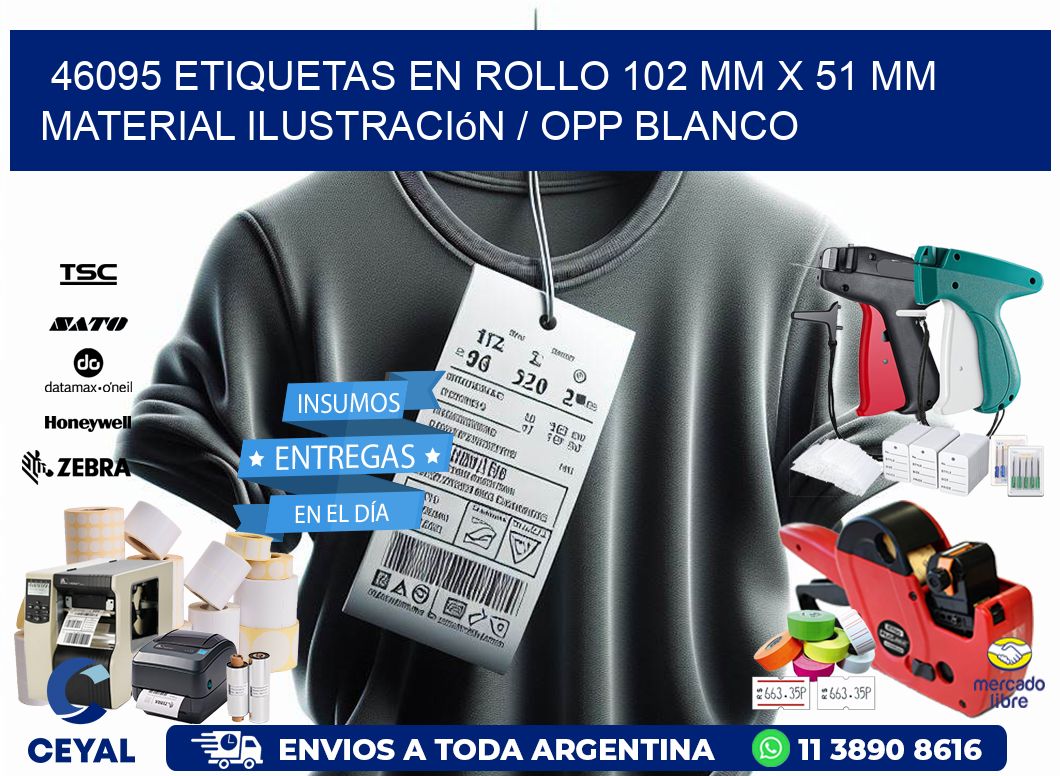 46095 Etiquetas en rollo 102 mm x 51 mm material Ilustración / OPP Blanco
