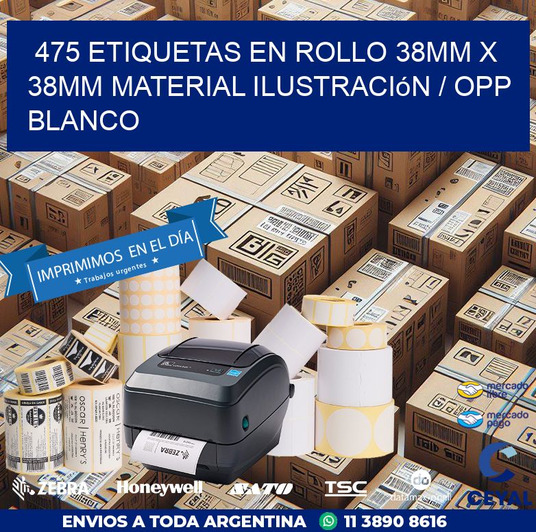 475 Etiquetas en rollo 38mm x 38mm material Ilustración / OPP Blanco