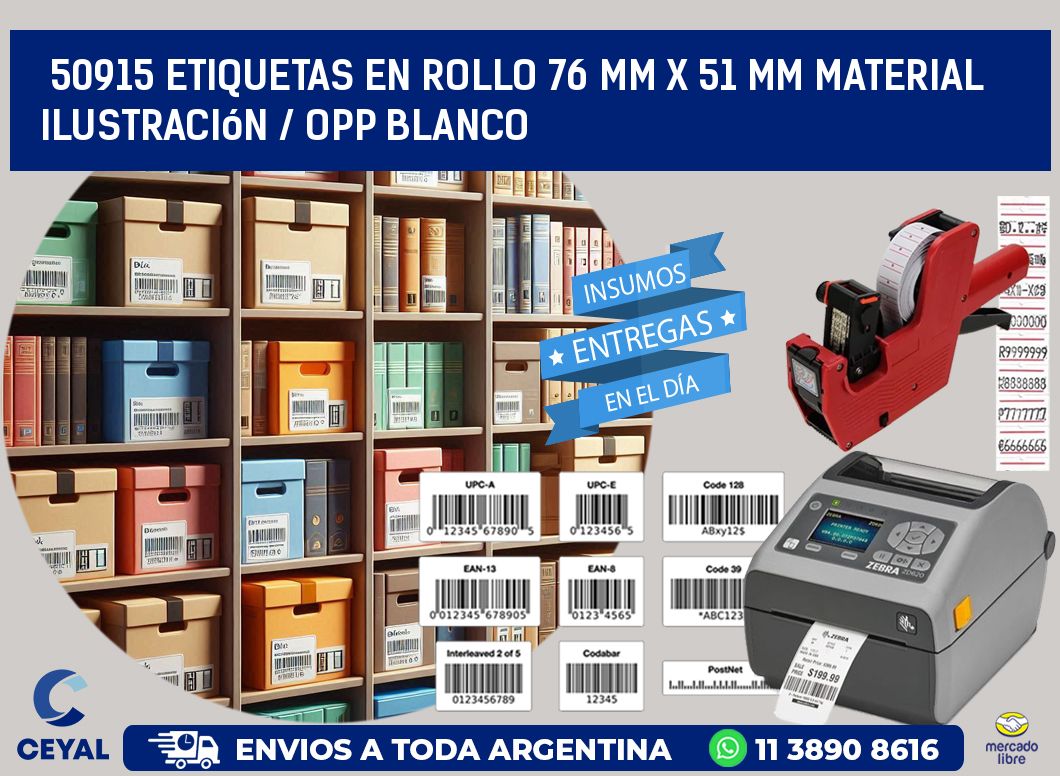50915 Etiquetas en rollo 76 mm x 51 mm material Ilustración / OPP Blanco