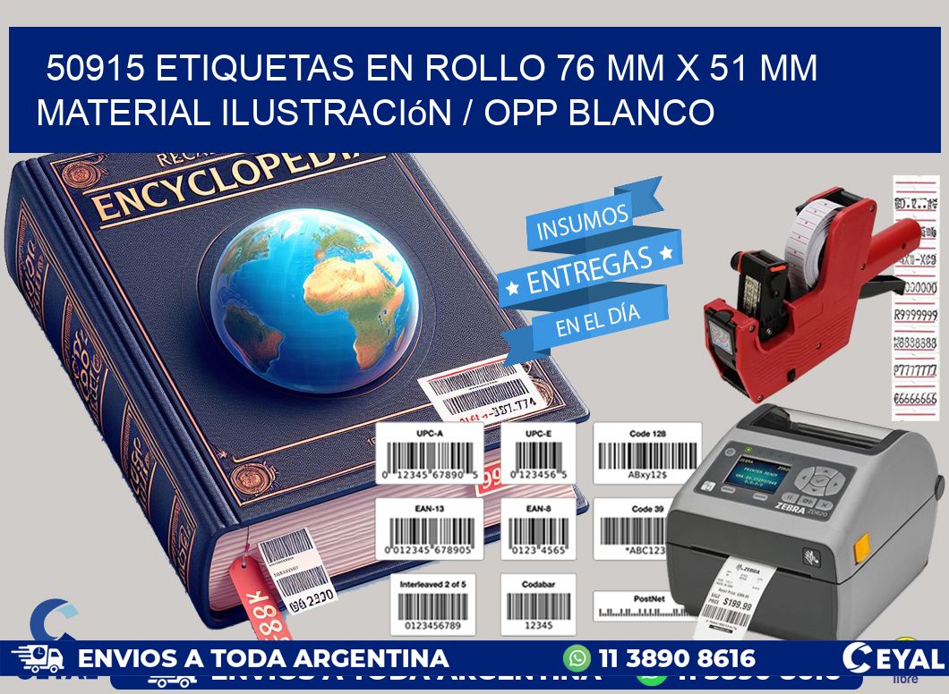 50915 Etiquetas en rollo 76 mm x 51 mm material Ilustración / OPP Blanco