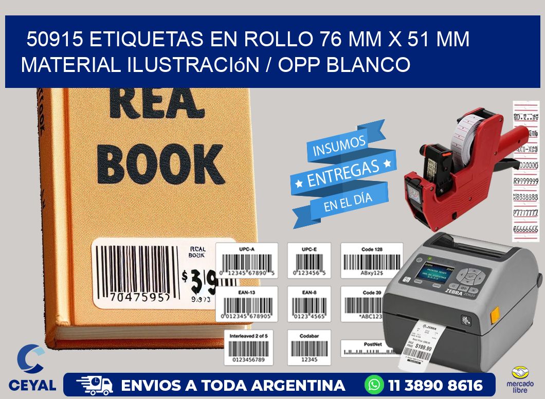 50915 Etiquetas en rollo 76 mm x 51 mm material Ilustración / OPP Blanco