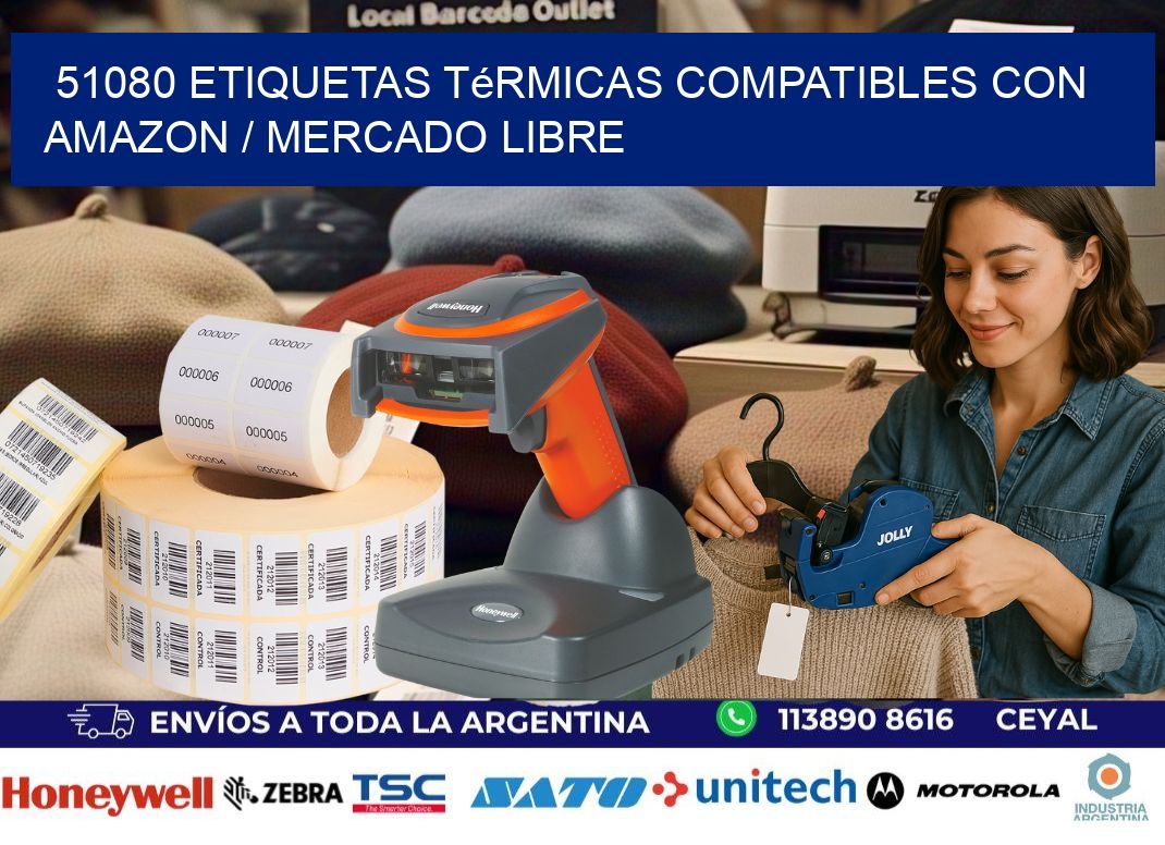 51080 etiquetas térmicas compatibles con Amazon / Mercado Libre