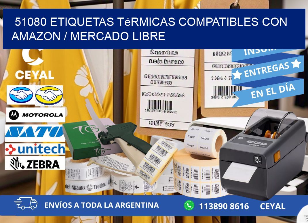 51080 etiquetas térmicas compatibles con Amazon / Mercado Libre