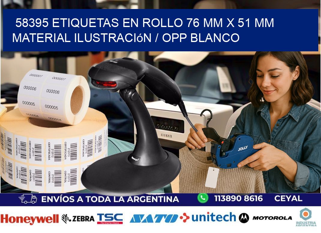 58395 Etiquetas en rollo 76 mm x 51 mm material Ilustración / OPP Blanco