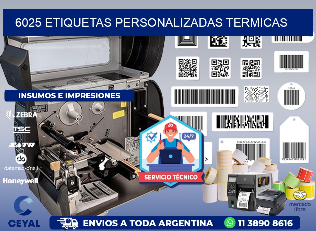 6025 Etiquetas personalizadas termicas