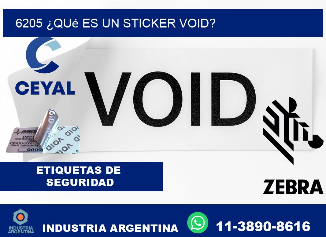 6205 ¿Qué es un sticker void?
