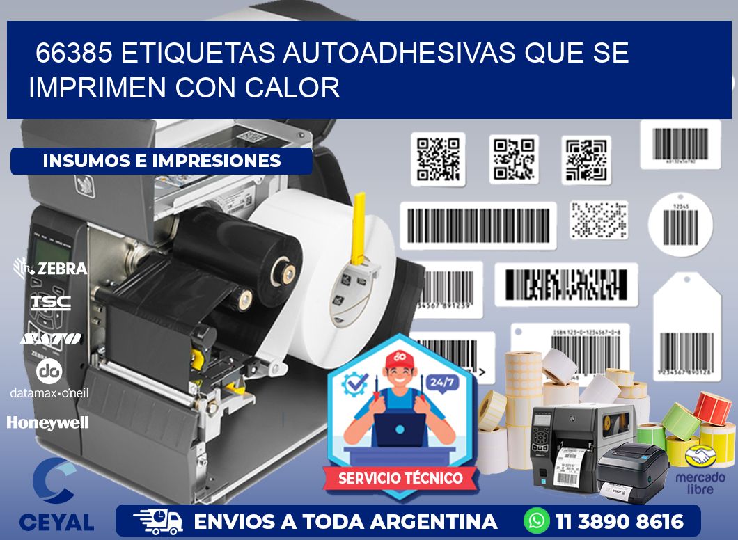 66385 etiquetas autoadhesivas que se imprimen con calor