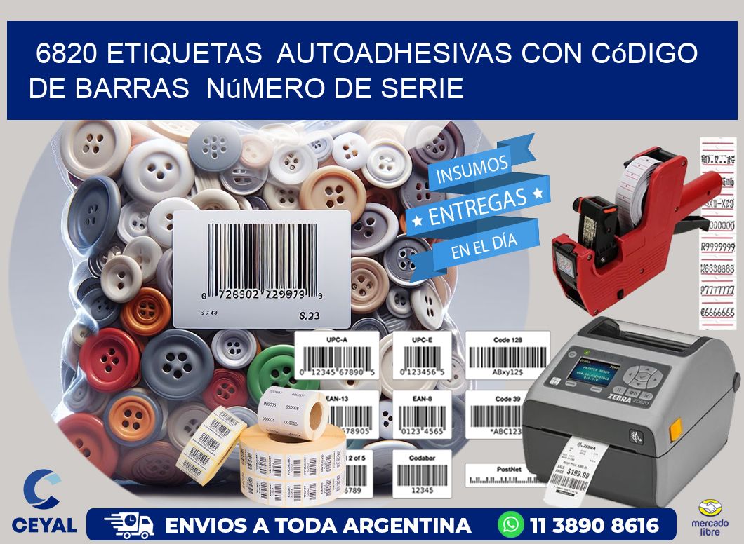6820 etiquetas  autoadhesivas con código de barras  número de serie