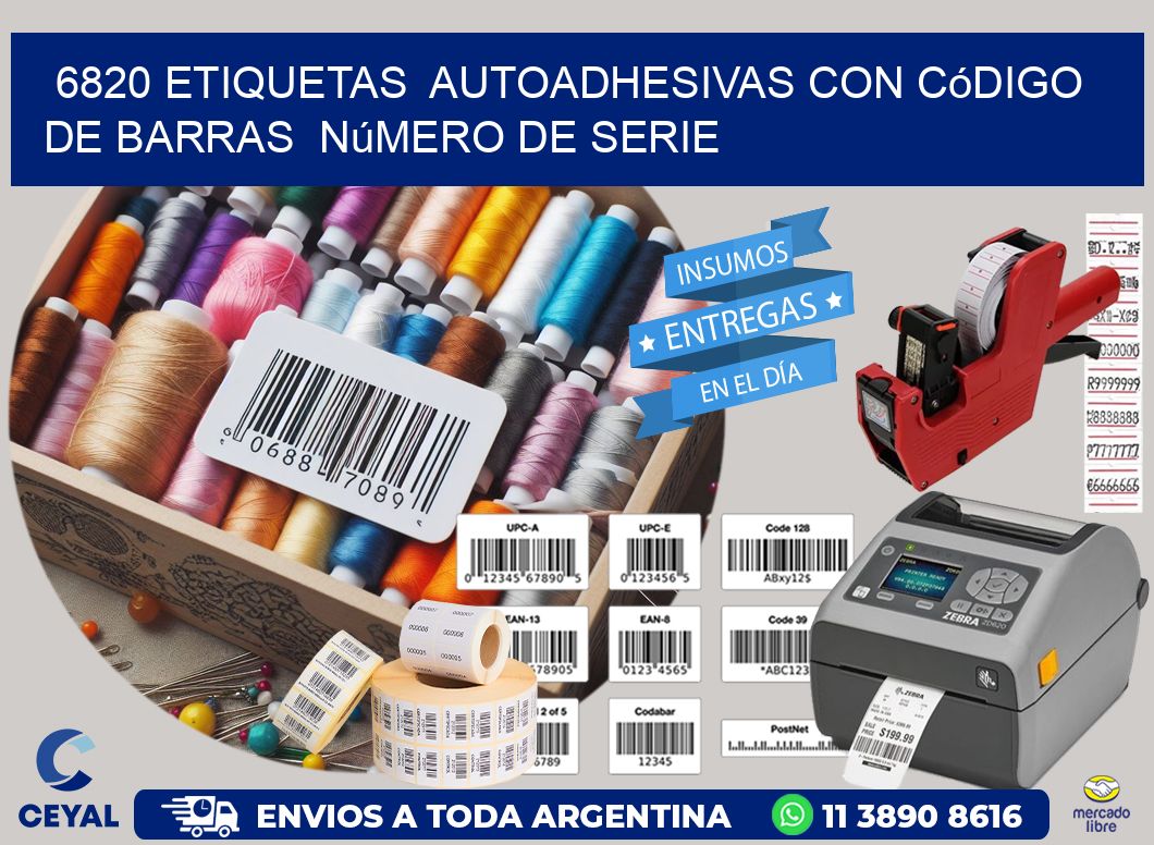 6820 etiquetas  autoadhesivas con código de barras  número de serie