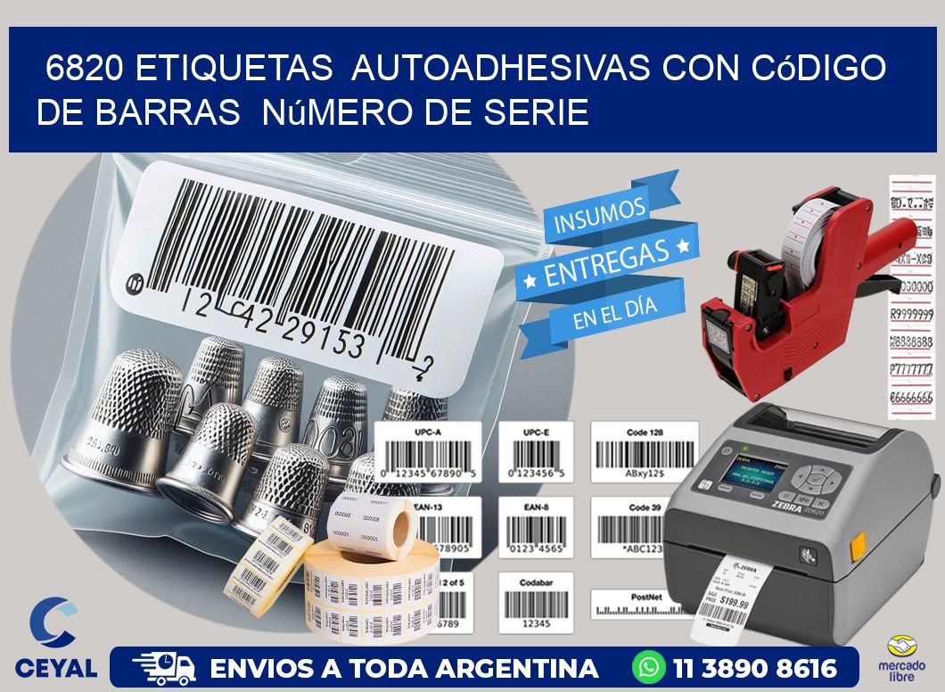 6820 etiquetas  autoadhesivas con código de barras  número de serie