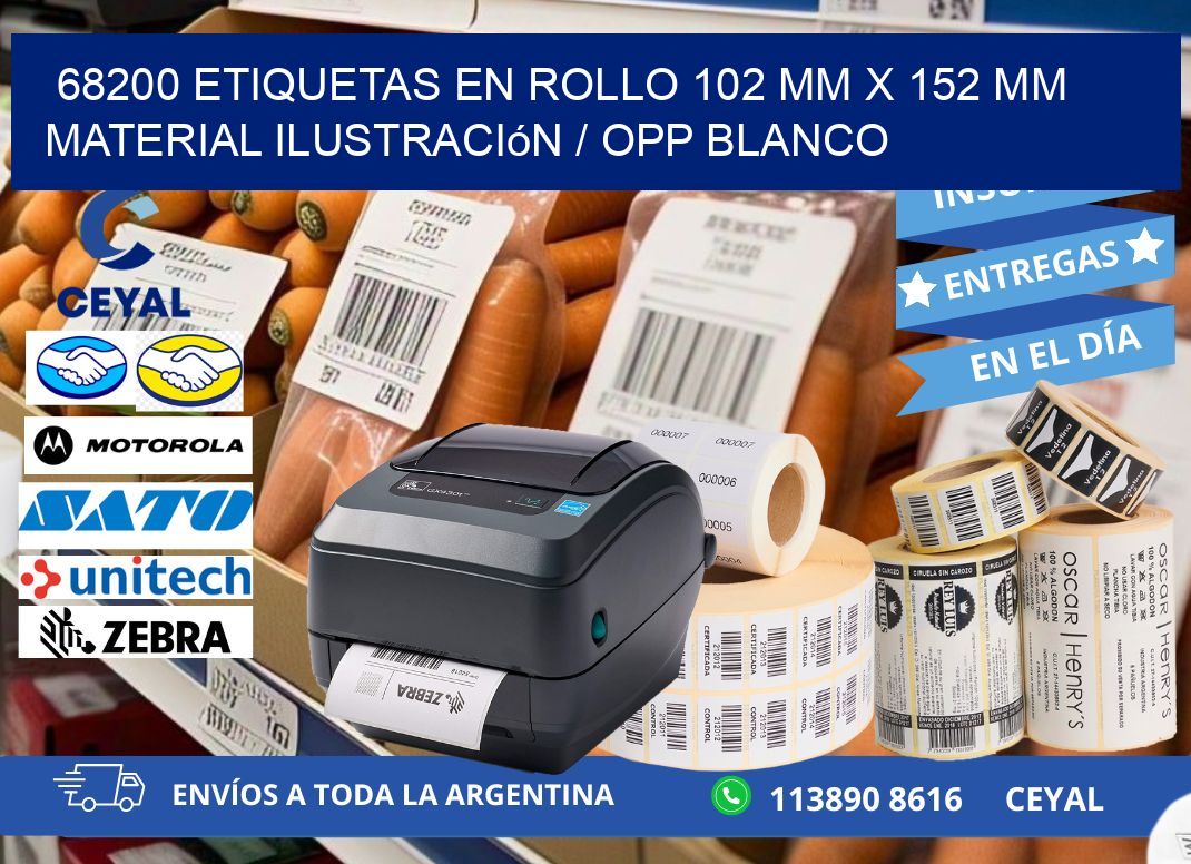 68200 Etiquetas en rollo 102 mm x 152 mm material Ilustración / OPP Blanco