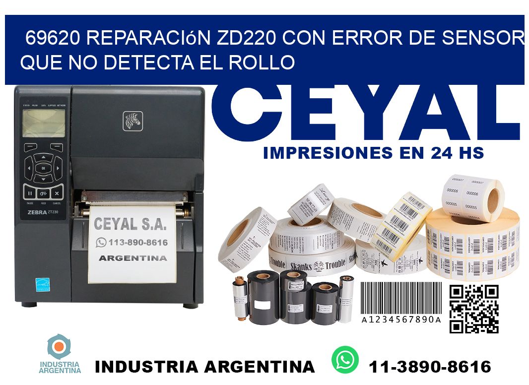 69620 reparación zd220 con error de sensor que no detecta el rollo