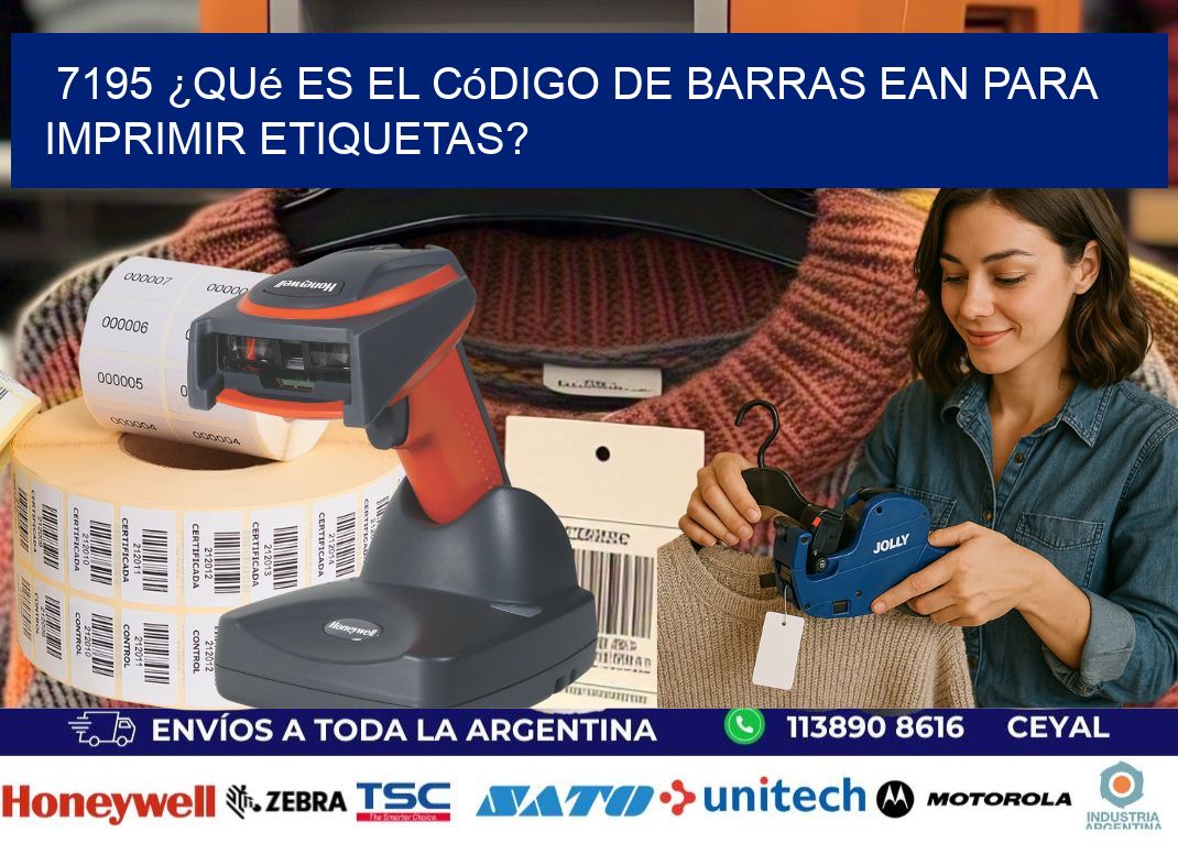 7195 ¿Qué es el código de barras EAN para imprimir etiquetas?