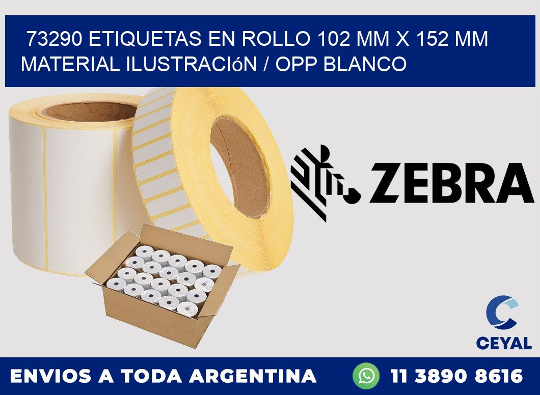 73290 Etiquetas en rollo 102 mm x 152 mm material Ilustración / OPP Blanco