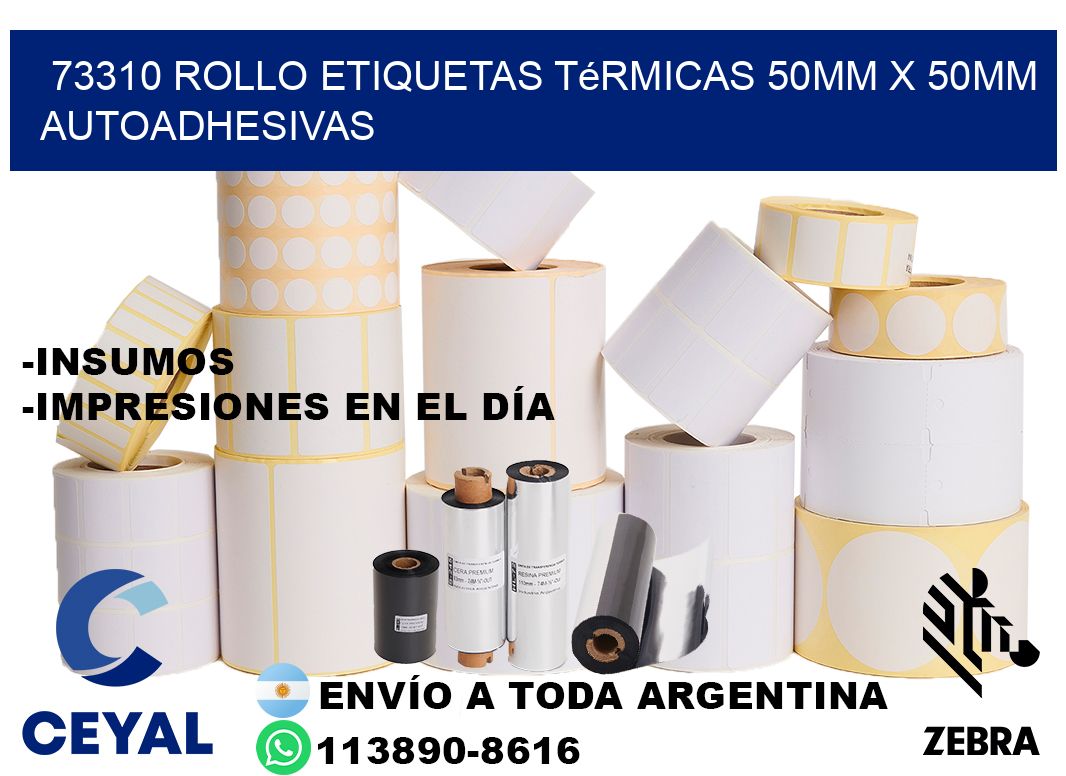 73310 Rollo Etiquetas Térmicas 50mm X 50mm Autoadhesivas