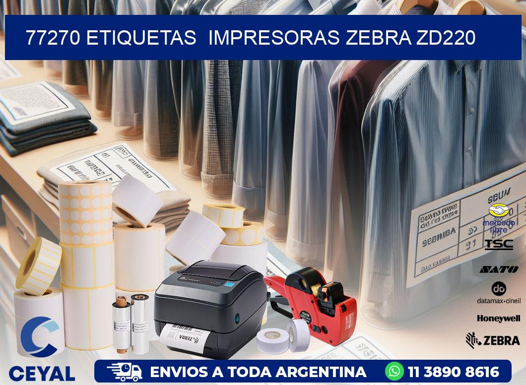 77270 etiquetas impresoras zebra zd220