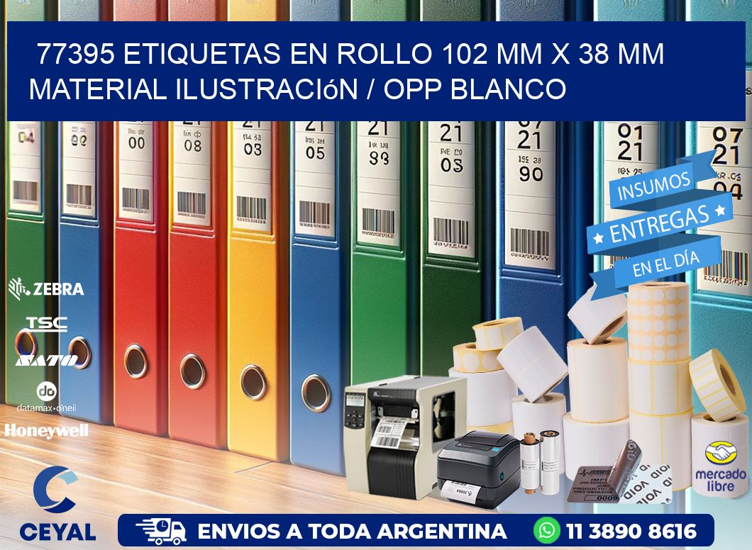 77395 Etiquetas en rollo 102 mm x 38 mm material Ilustración / OPP Blanco