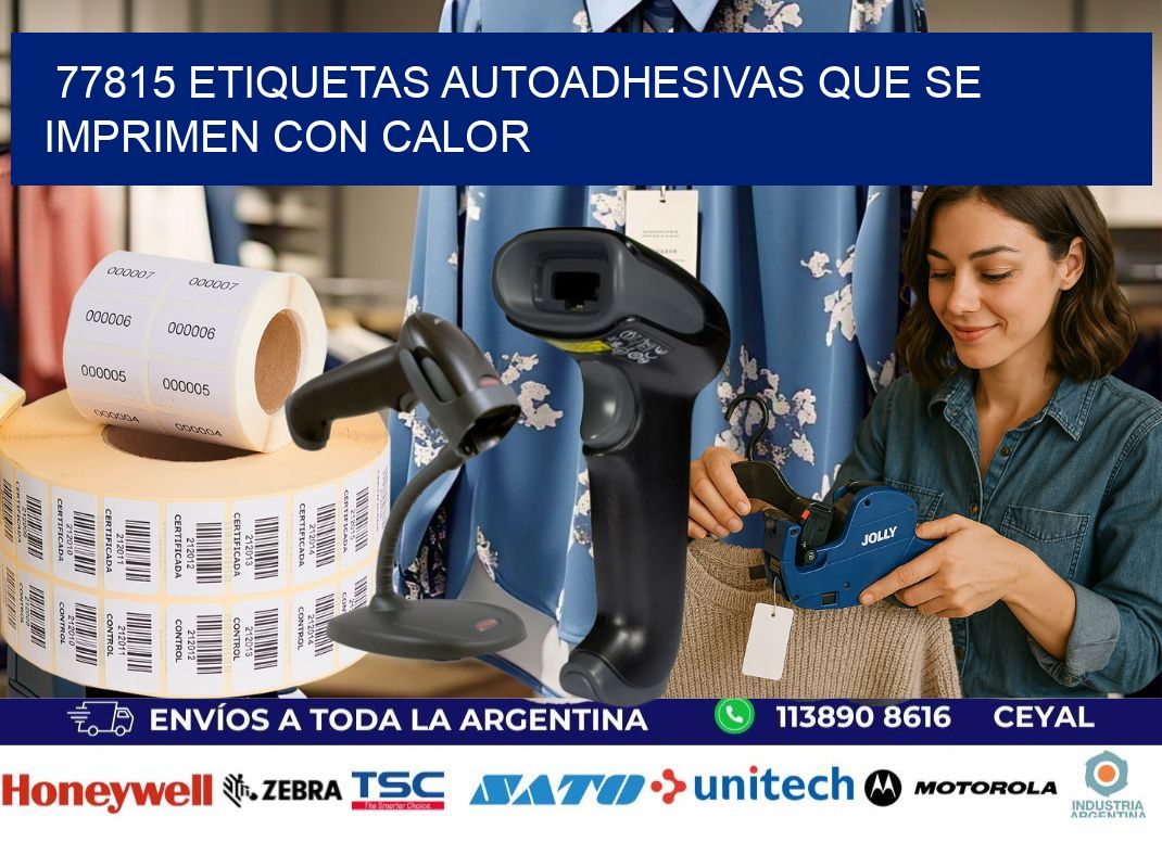 77815 etiquetas autoadhesivas que se imprimen con calor