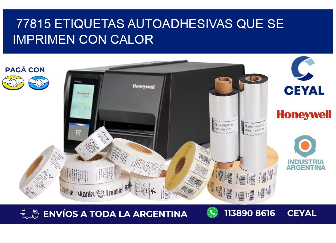 77815 etiquetas autoadhesivas que se imprimen con calor