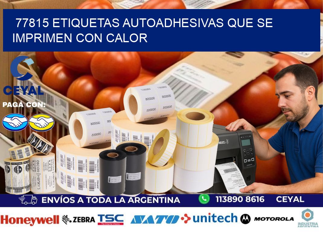 77815 etiquetas autoadhesivas que se imprimen con calor