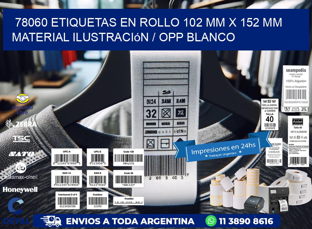 78060 Etiquetas en rollo 102 mm x 152 mm material Ilustración / OPP Blanco