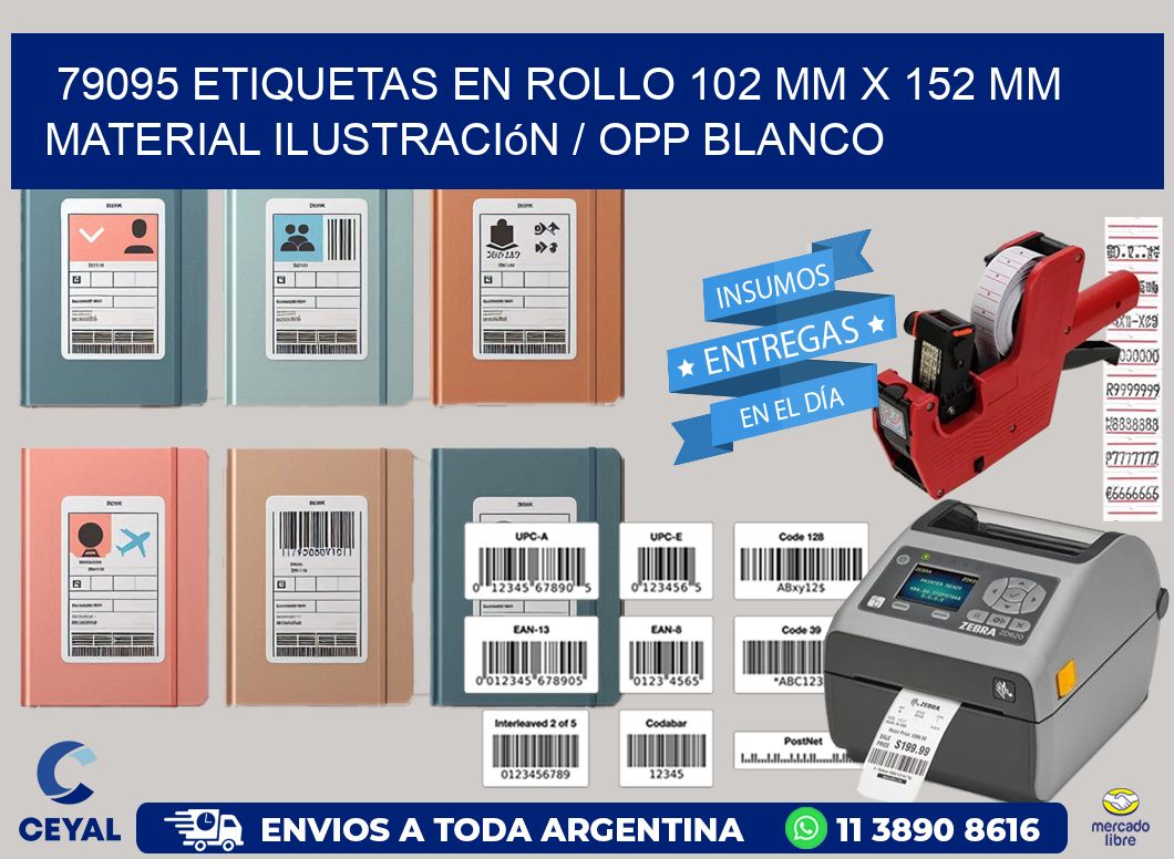 79095 Etiquetas en rollo 102 mm x 152 mm material Ilustración / OPP Blanco