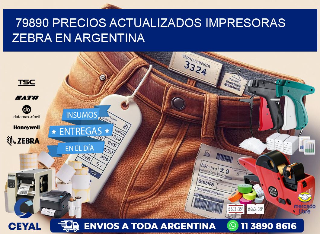 79890 precios actualizados impresoras zebra en argentina