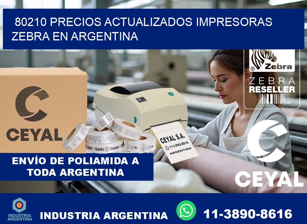 80210 precios actualizados impresoras zebra en argentina