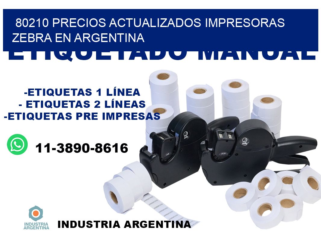 80210 precios actualizados impresoras zebra en argentina