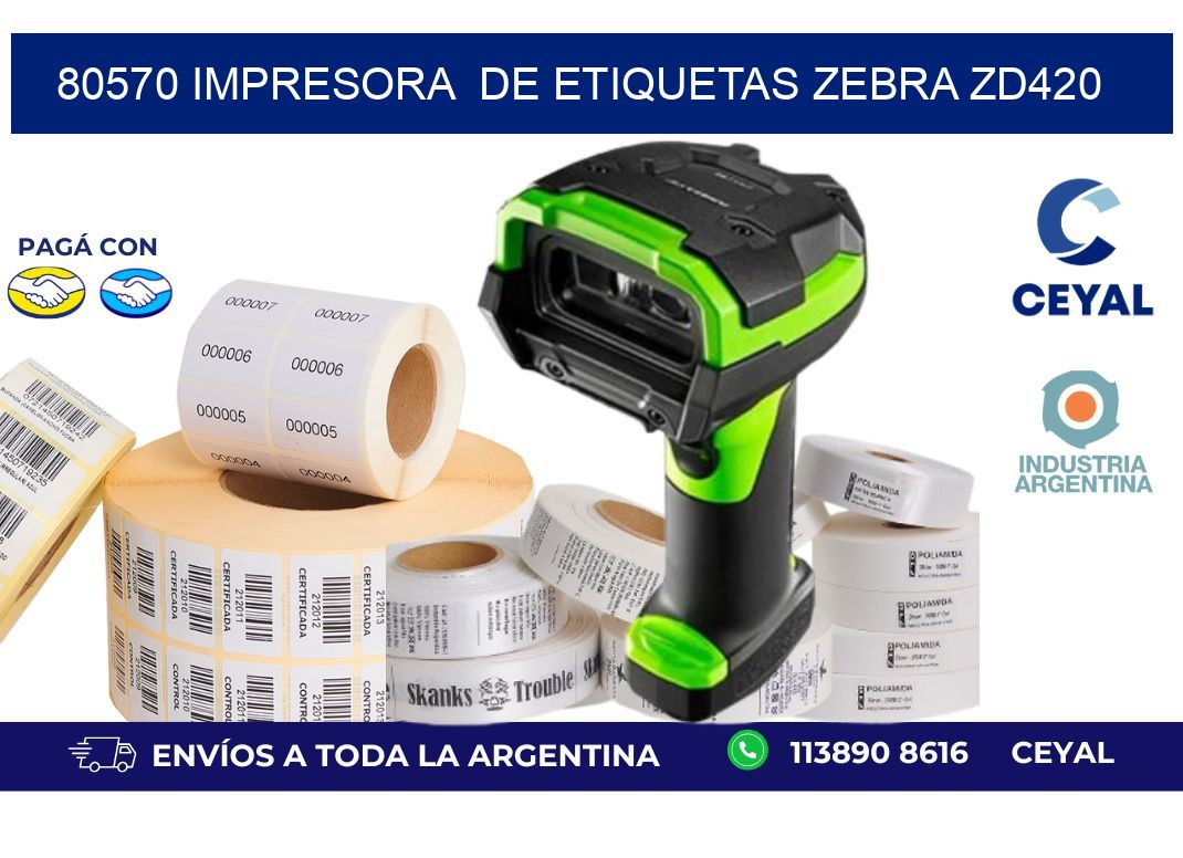 80570 impresora  de etiquetas Zebra ZD420