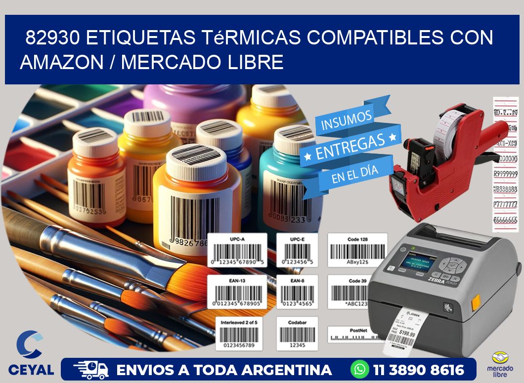 82930 etiquetas térmicas compatibles con Amazon / Mercado Libre
