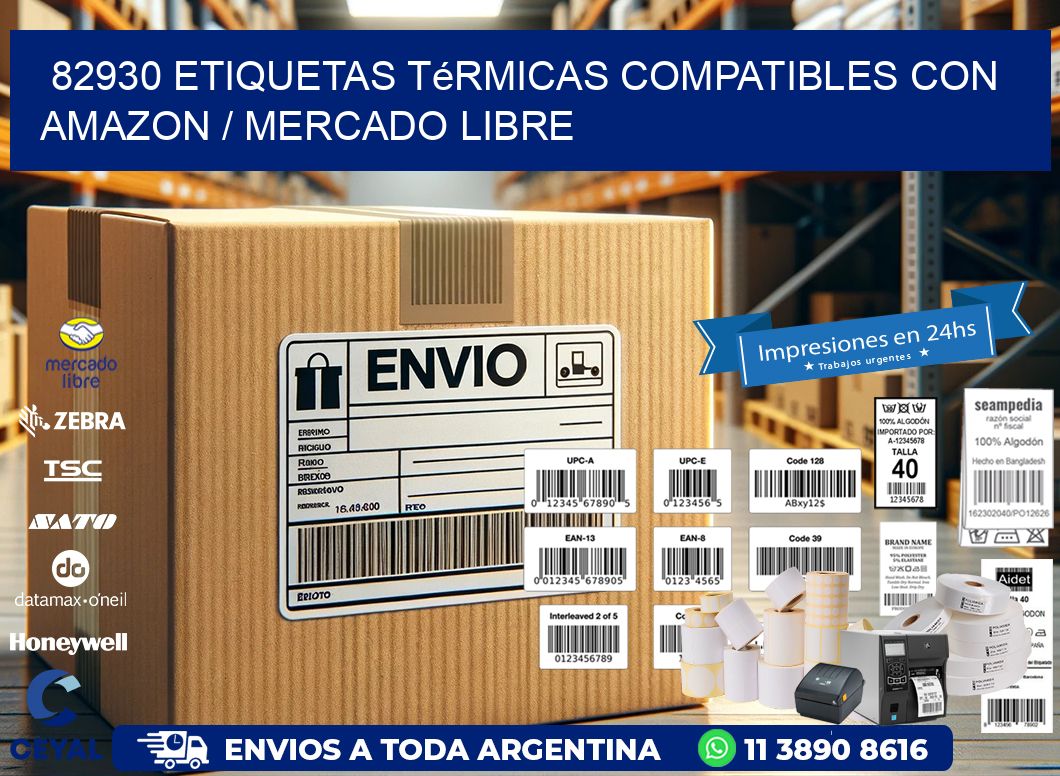 82930 etiquetas térmicas compatibles con Amazon / Mercado Libre