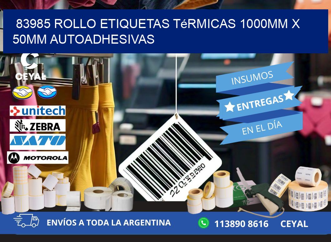 83985 Rollo Etiquetas Térmicas 1000mm X 50mm Autoadhesivas