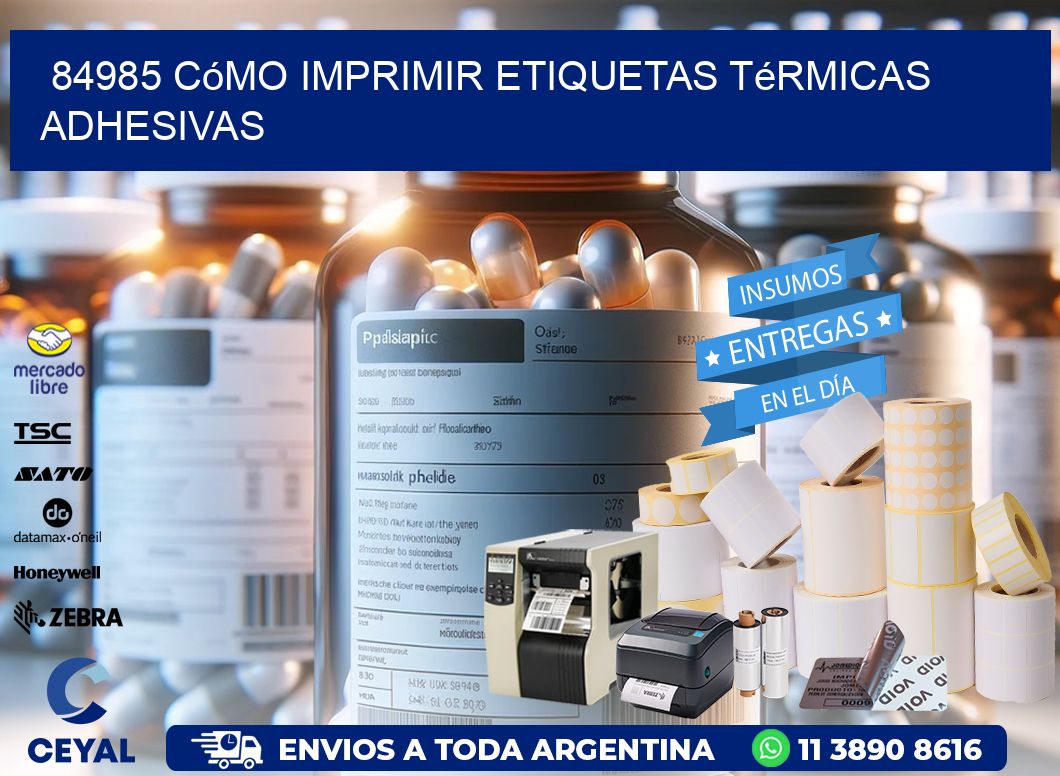 84985 cómo imprimir etiquetas térmicas adhesivas